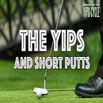 The Yips And Short Putts Video