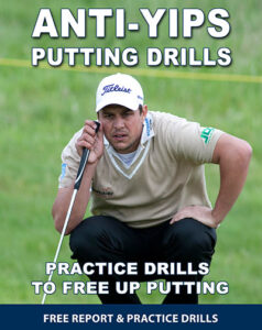 Putting Yips Drills